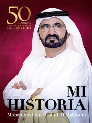 cover image of Mi historia: 50 memorias de cincuenta años de servicio